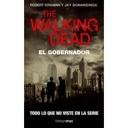 The Walking Dead: El Gobernador