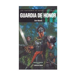 Guardia de Honor (Los Fantasmas de Gaunt 4)