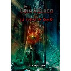 For Coin and Blood: la Corona de Sangre